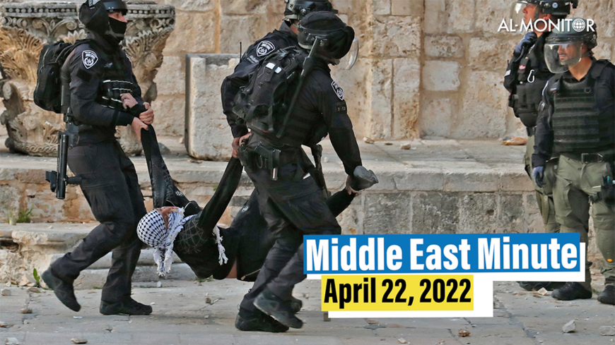 Middle East Minute: Violence escalates at Jerusalem's Al-Aqsa Mosque