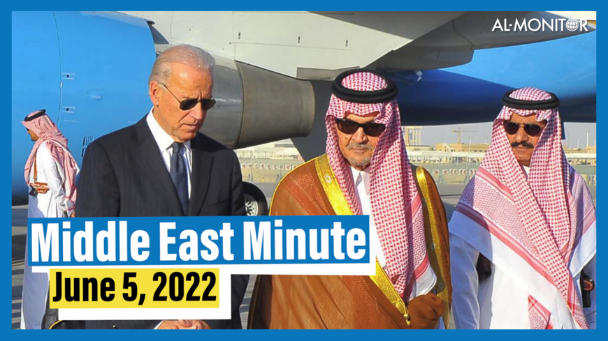 Middle East Minute: Biden expected to travel to Saudi Arabia next month