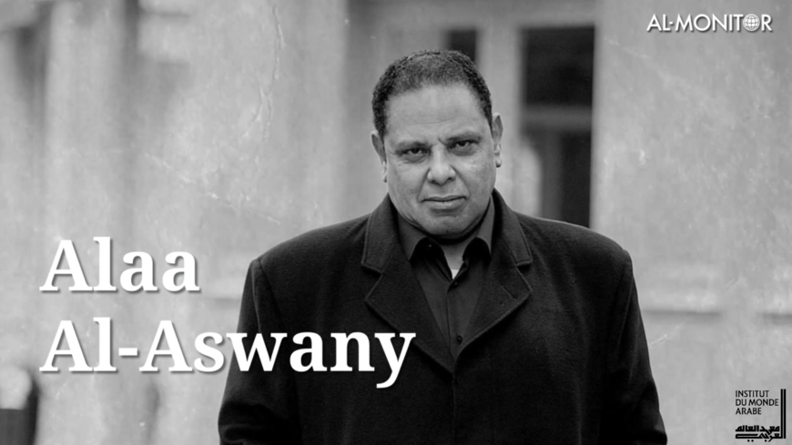 IMA Summer Series of Reading the Middle East with Gilles Kepel: Alaa Al Aswany