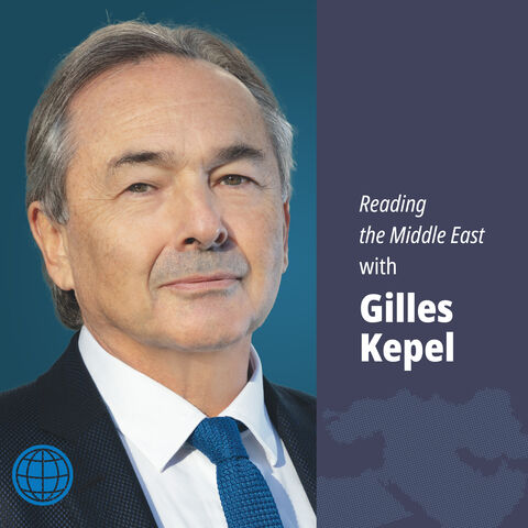 Reading the Middle East with Gilles Kepel