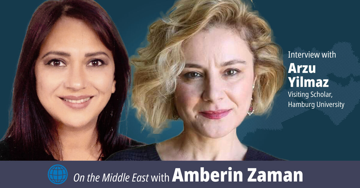 Middle East Scholar Arzu Yilmaz says limits of Turkish military ...